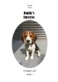 Buddy's Universe - A Beagle's Life Book I