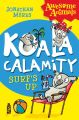 Koala Calamity - Surfs Up!