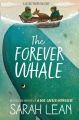 The Forever Whale