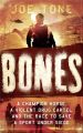 Bones: A Story of Brothers, a Champion Horse and the Race to Stop Americas Most Brutal Cartel