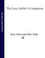 The Lazy Golfers Companion