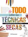 Todo sobre las tecnicas secas