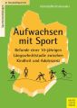 Aufwachsen mit Sport
