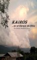 KAIROS... en el tiempo de Dios