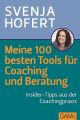 Meine 100 besten Tools fur Coaching und Beratung