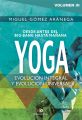 Yoga: Evolucion integral y evolucion universal