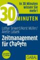 30 Minuten Zeitmanagement fur Chaoten