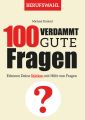100 Verdammt gute Fragen  BERUFSWAHL