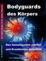Bodyguards des Korpers