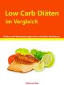 Low Carb Diaten im Vergleich