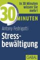30 Minuten Stressbewaltigung