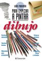 Guias Parramon para empezar a pintar. Dibujo