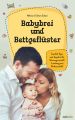 Babybrei und Bettgefluster