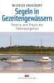 Segeln in Gezeitengewassern