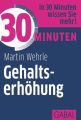 30 Minuten Gehaltserhohung