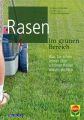 Rasen im grunen Bereich