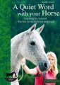 A quiet word with your horse