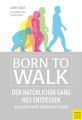 Born to Walk