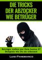Die Tricks der Abzocker Wie Betruger