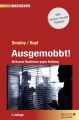 Ausgemobbt!