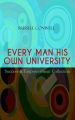 EVERY MAN HIS OWN UNIVERSITY – Success & Empowerment Collection