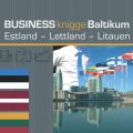 Business Knigge Baltikum: Estland - Lettland - Litauen
