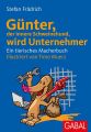 Gunter, der innere Schweinehund, wird Unternehmer