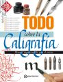 Todo sobre la caligrafia