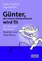 Gunter, der innere Schweinehund, wird fit