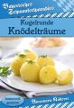Kugelrunde Knodeltraume