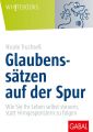 Glaubenssatzen auf der Spur