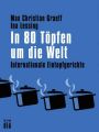 In 80 Topfen um die Welt