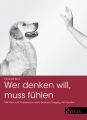 Wer denken will, muss fuhlen