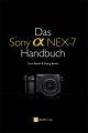 Das Sony Alpha NEX-7 Handbuch