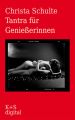 Tantra f?r Genie?erinnen