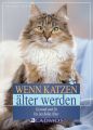 Wenn Katzen alter werden