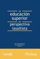 La educacion superior en perspectiva lasallista