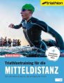 Triathlontraining fur die Mitteldistanz