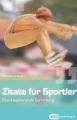 Zitate fur Sportler