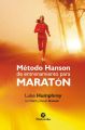 Metodo Hanson de entrenamiento para maraton