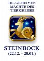 Die geheimen Machte des Tierkreises - Der Steinbock