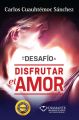 Te desafio a disfrutar el amor