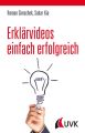 Erklarvideos einfach erfolgreich