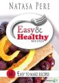 Easy & Healthy Recipes