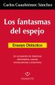 Los fantamas de espejo. Ensayo didactico