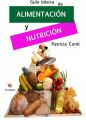 Guia basica de alimentacion y nutricion