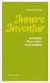 Innere Inventur