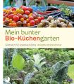 Mein bunter Bio-Kuchengarten