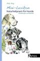 Mini-Lexikon Naturheilpraxis fur Hunde