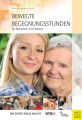 Bewegte Begegnungsstunden fur Menschen mit Demenz